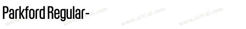 Parkford Regular字体转换 Parkford Regular字体转换